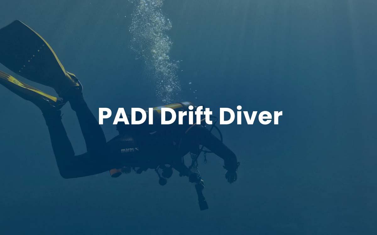 PADI Drift Diver