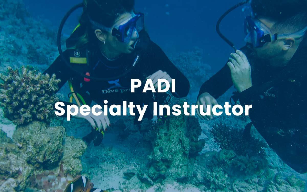 PADI Specialty Instructor