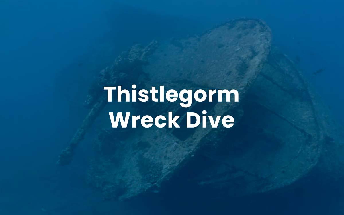 Thistlegorm Wreck Dive